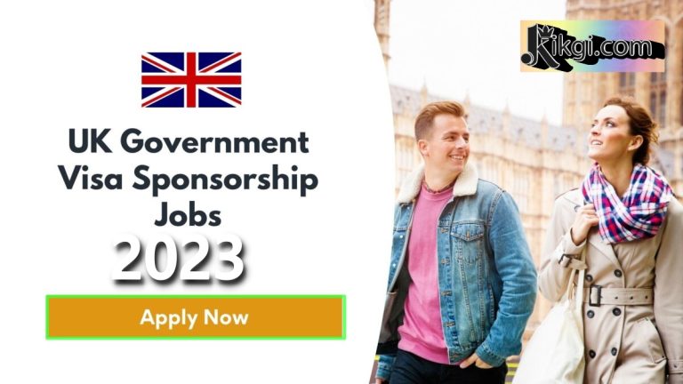 UK Government Visa Sponsorship Jobs 2023