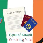 Types of Kuwait Working Visa: Guide for Job Seekers