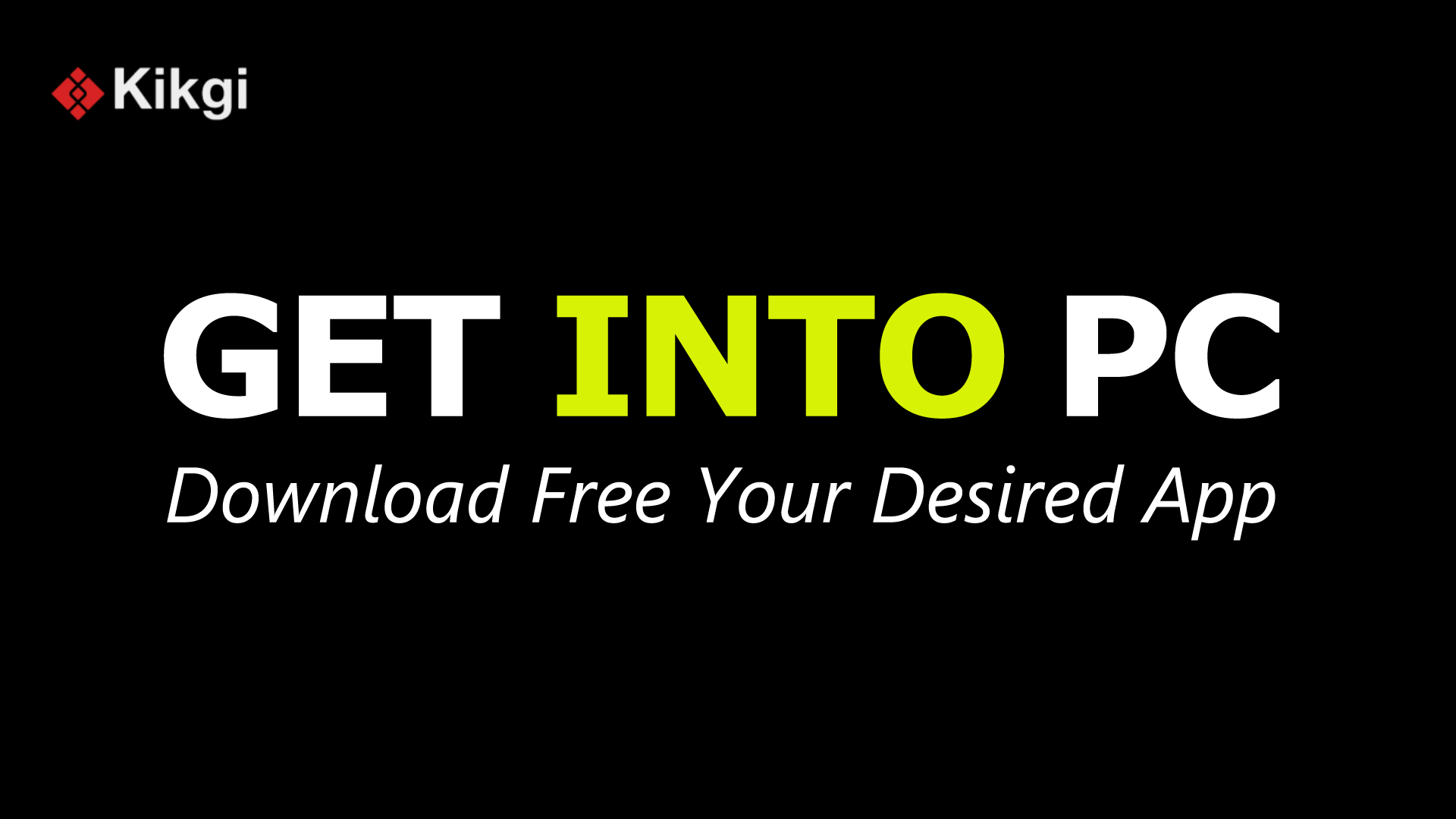 Get Into PC Download Free getintopc.com